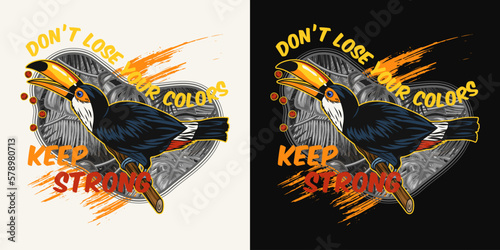 Inspirational label with toucan bird sitting on branch, text Keep Strong. Concept of strength, resilience. For prints, clothing, t shirt, surface design Detailed illustration on white, dark background