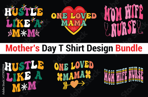Mother's Day T Shirt Design Bundle