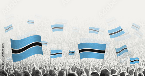 Abstract crowd with flag of Botswana. Peoples protest, revolution, strike and demonstration with flag of Botswana.