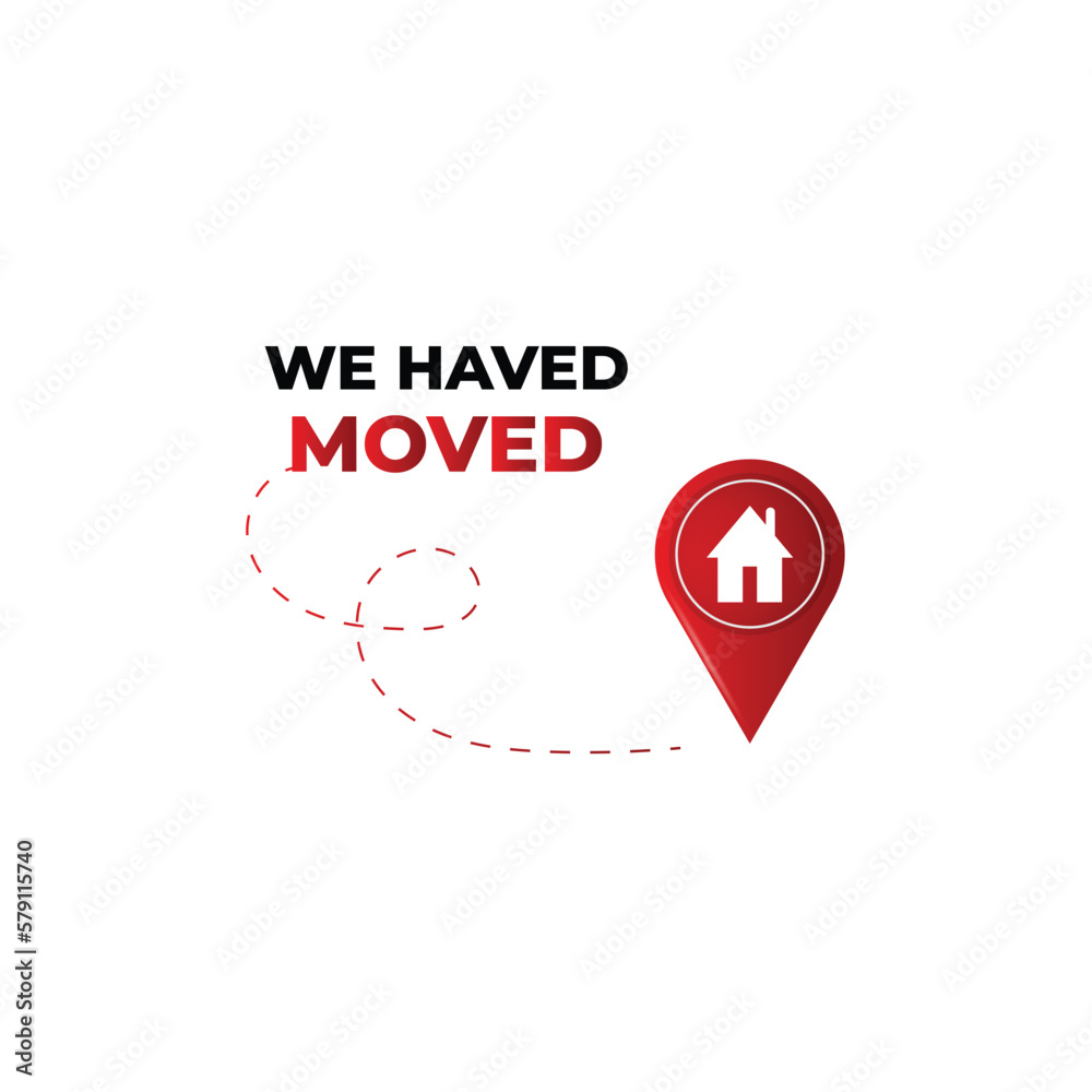 Vector we have moved illustration Vector we have moved illustration