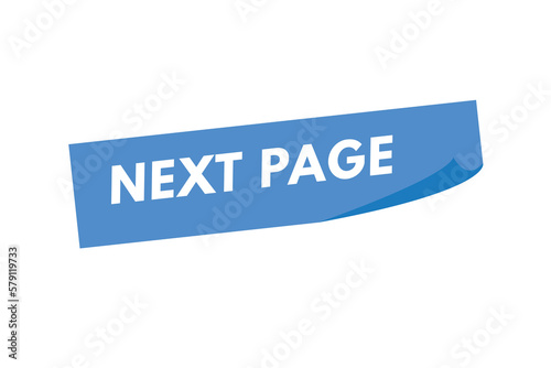Next Page text Button. Next Page Sign Icon Label Sticker Web Buttons  © creativeKawsar