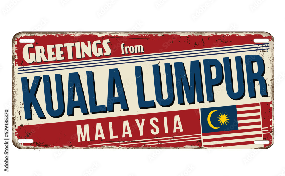 Greetings from Kuala Lumpur vintage rusty metal sign