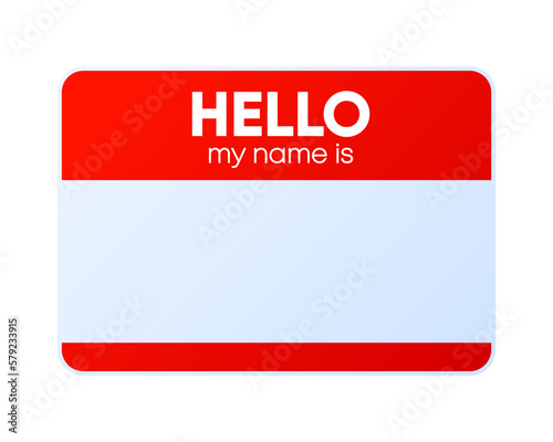 Name badge. Hello my name is. Badge with my name tag. Paper card for identification man. Template for registration on conference. Vector illustration.