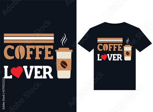 Coffee Lover illustrations for print-ready T-Shirts design