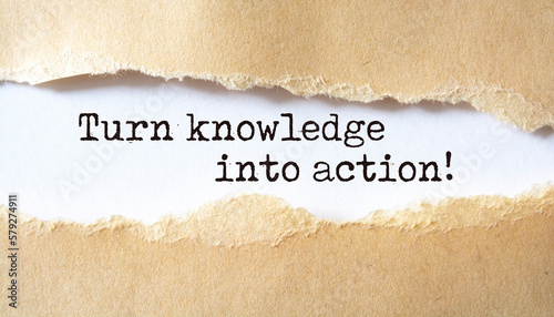 'Turn knowledge into action' written under torn paper.