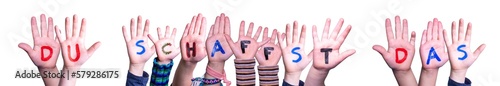 Children Hands Building Du Schaffst Das Means You Can Do It  Isolated Background