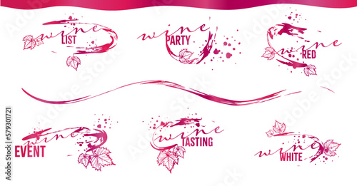 Wine lettering collection.  Sketch vector illustration. Hand drawn elements for invitation cards, advertising banner and menu cards. Lettering with splashing wine and leaves. 