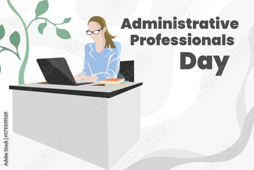 Illustration vector graphic of administrative professionals  day