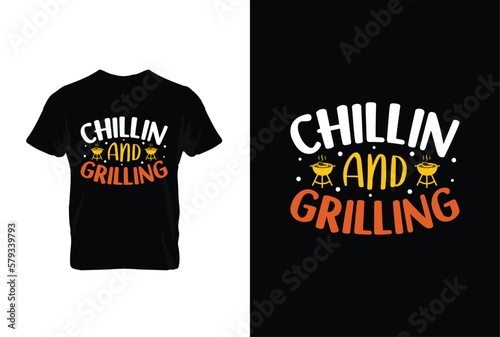 Chillin And Grilling BBQ vector typography t-shirt design. Perfect for print items and bags  posters  cards  vector illustration.