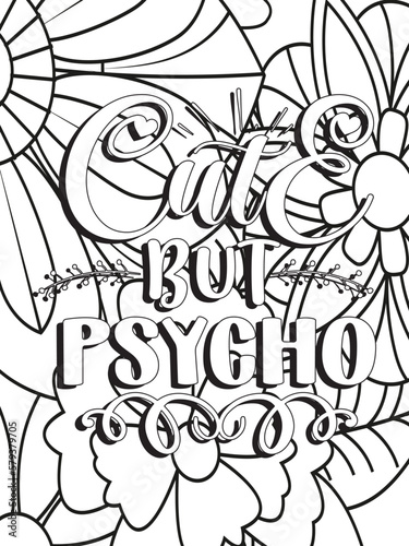 Funny-Quotes Coloring pages. Coloring page for adults and kids. Vector Illustration. 