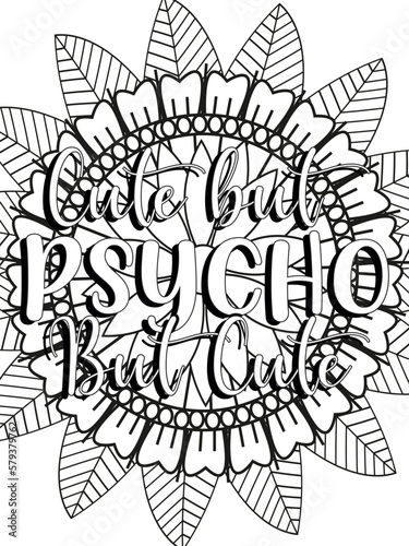 Funny-Quotes Coloring pages. Coloring page for adults and kids. Vector Illustration. 