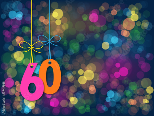 Colorful No 60 suspended on background of colorful vector bokeh lights