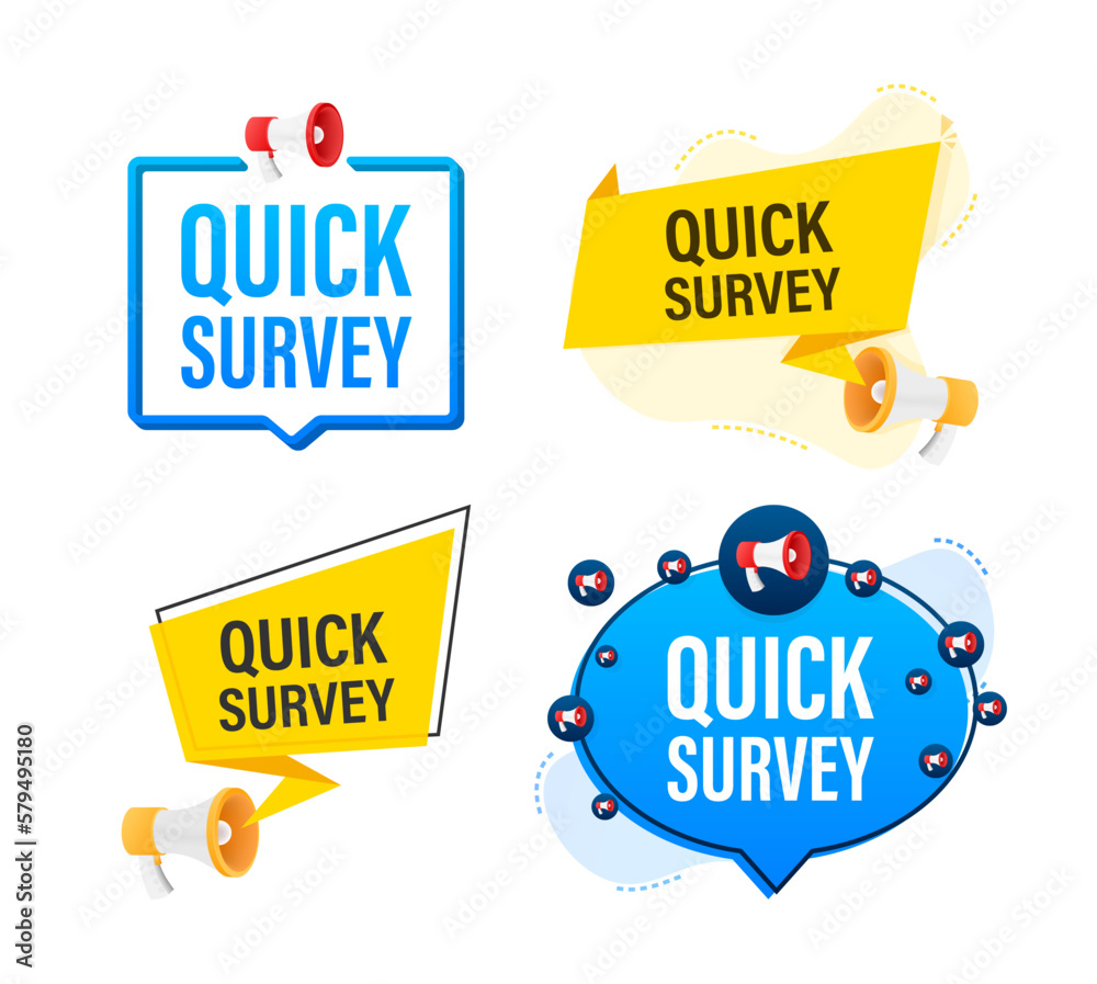 Megaphone label set with text quick survey. Megaphone in hand promotion banner. Marketing and advertising Megaphone label set with text quick survey. Megaphone in hand promotion banner. Marketing and advertising