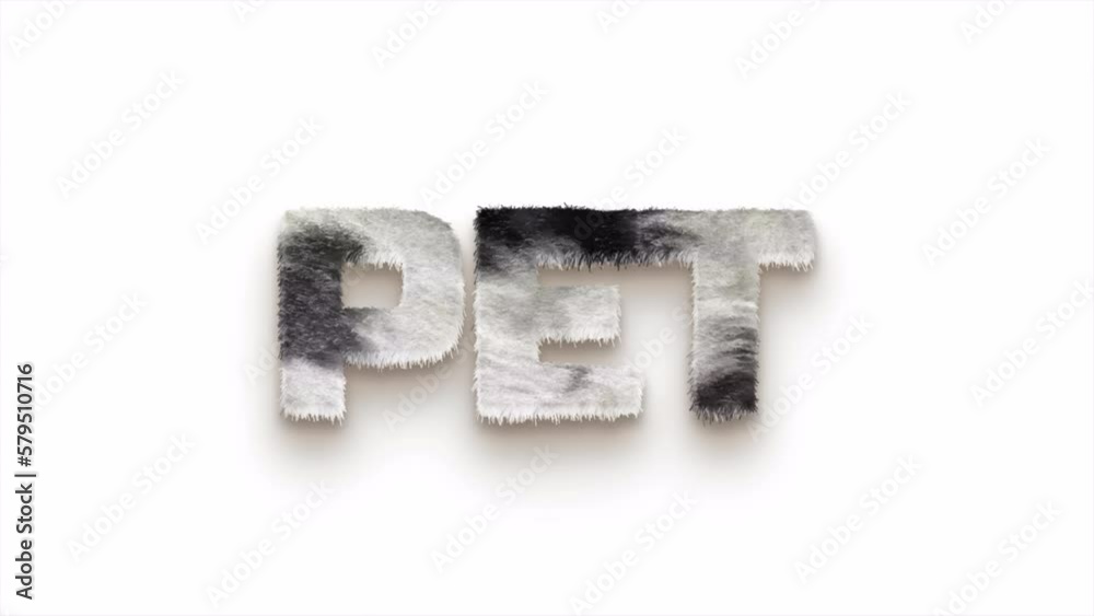 PET 3D FUR TEXT WITH WIND ANIMATION WHITE BACKGROUND