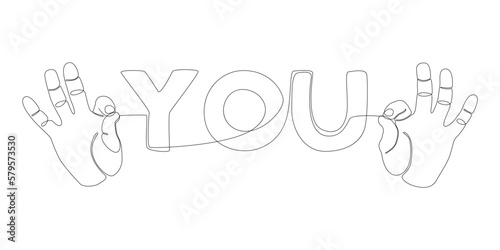 One continuous line of hand with You word. Thin Line Illustration vector concept. Contour Drawing Creative ideas.