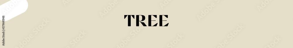 tree typography with premium background tree typography with premium background