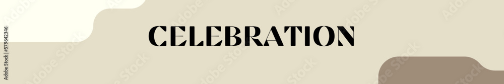 celebration typography with premium background celebration typography with premium background