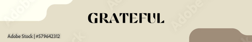grateful typography with premium background