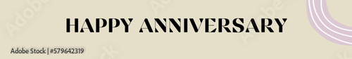 happy anniversary typography with premium background