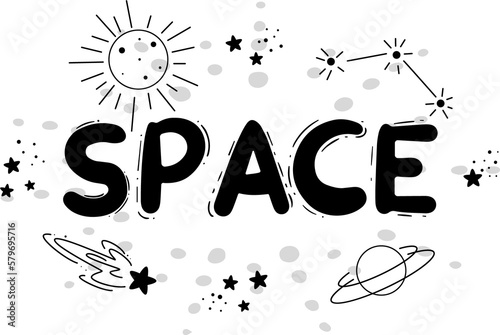 Ready-made banner with the inscription space and a set of space elements, planets, stars, constellations, a flying saucer. Сhildren's illustrations on a space theme, spaceships