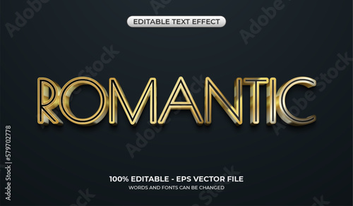 Romantic gold text effect. 3d Editable luxury text effect