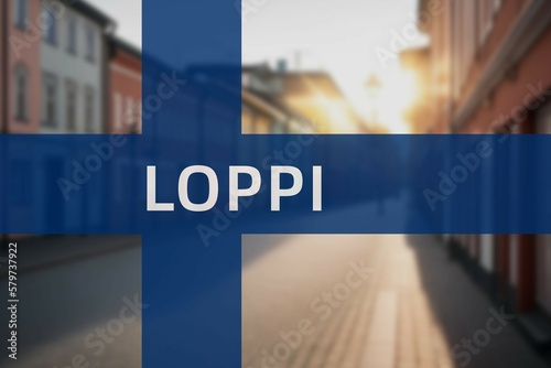 Loppi: Ortsname der finischen Stadt Loppi in der Region Kanta-Häme auf der finnischen Flagge photo