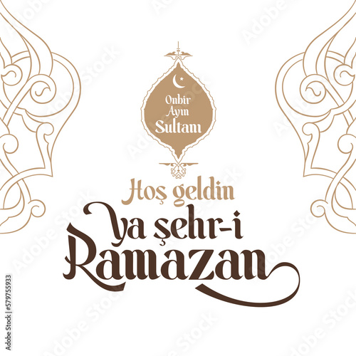 Sultan of eleven months, the climate of peace, welcome, the city of Ramadan, Vector Islamic Background. Welcome Ramadan Month (Turkish Hosgeldin Ya Sehri Ramazan, imsakiye), istanbul silhouette of Blu photo