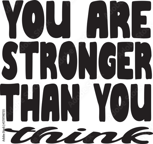 you are stronger than you think 