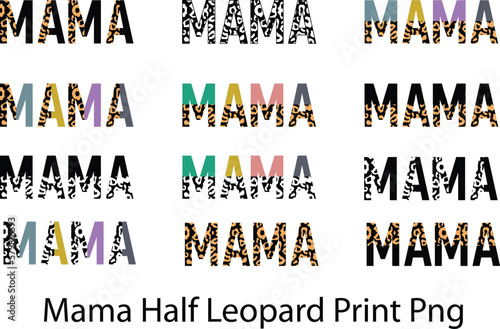 mama SVG sublimation half leopard mama sublimation 