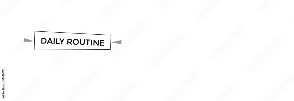 daily routine button vectors.sign label speech bubble daily routine
daily routine button vectors.sign label speech bubble daily routine