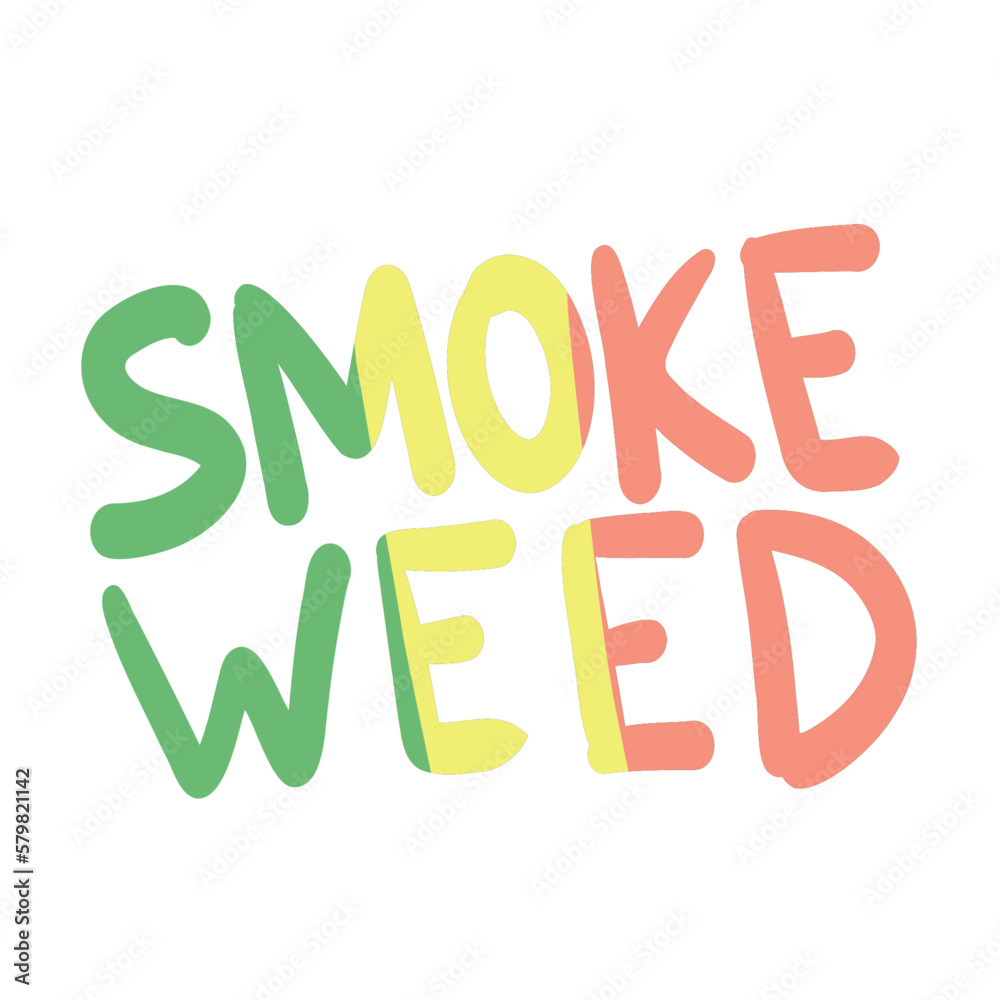 happy 420. time to smoke. cannabis and marijuana vector phrase