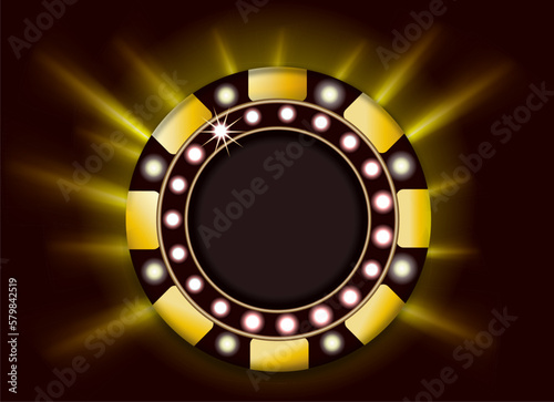 Black bulbs. Round gold poker chip shining casino banner. Vector illustration. Signboard lamps border for casino, roulette, black jack