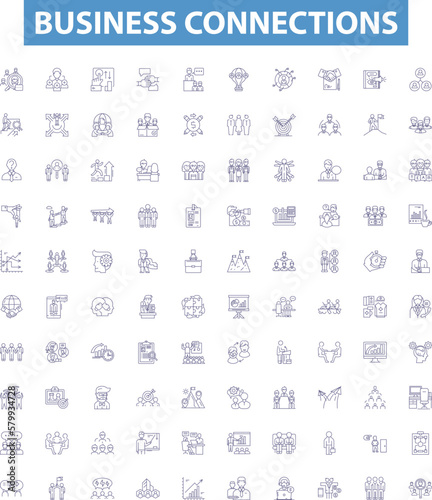 Business connections line icons, signs set. Networking, Linkages, Partnerships, Alliances, Relationships, Collaborations, Contacts, Connections, Affiliations outline vector illustrations. photo