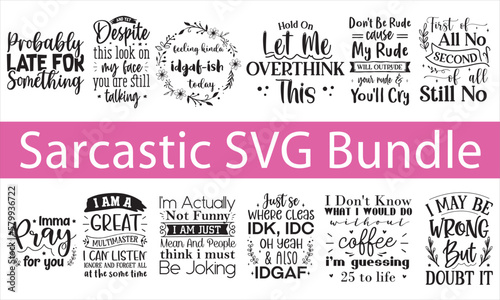 Sarcastic SVG bundle.