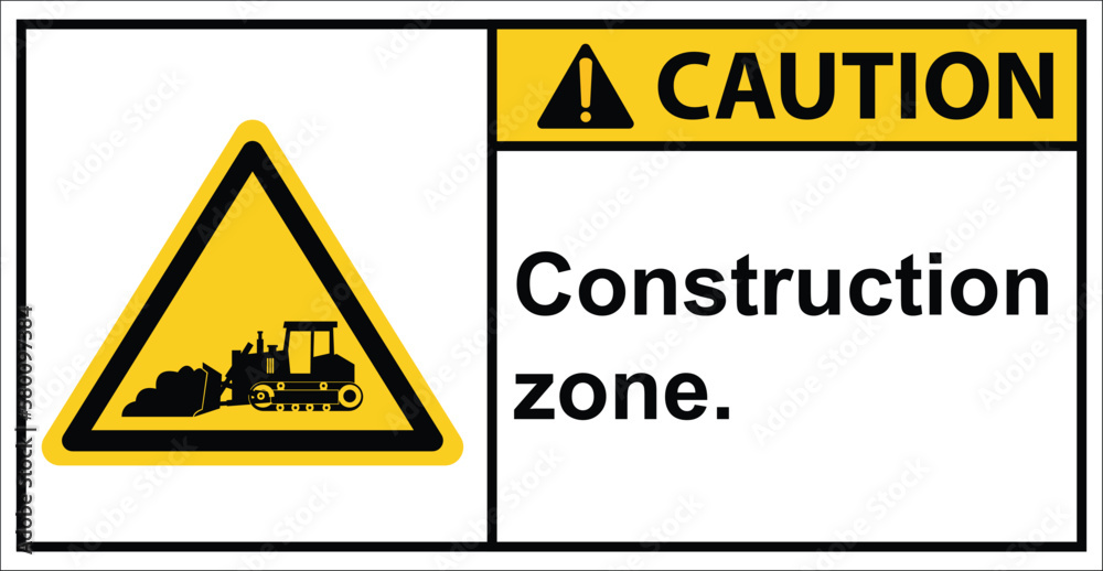 bulldozer, tractor,construction zone,sign caution. bulldozer, tractor,construction zone,sign caution.