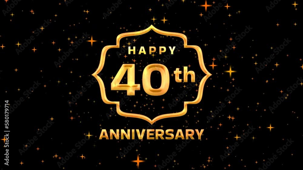 Happy 40th Anniversary animation text in gold color on particles ...