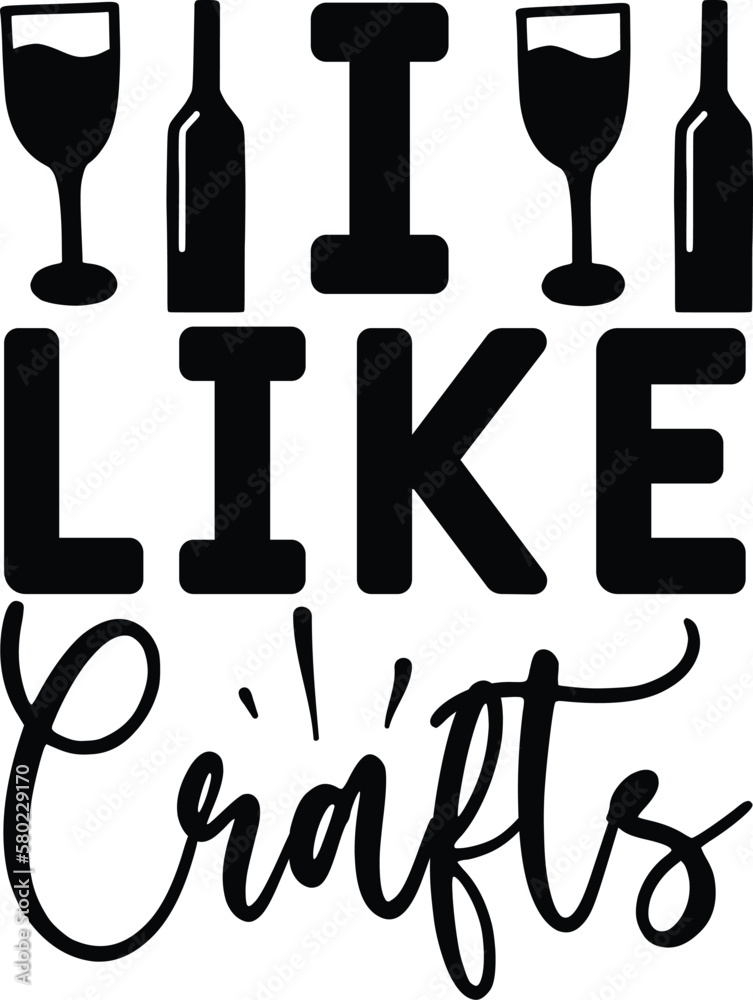 I LIKE CRAFTS Craft Beer Microbrew Hops Funny