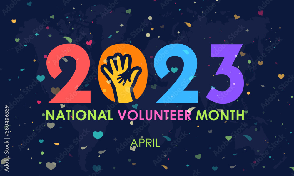 2023 concept National Volunteer month. volunteers communities awareness banner or template with colorful design in blue background with love and dot halftone effect. observed on April