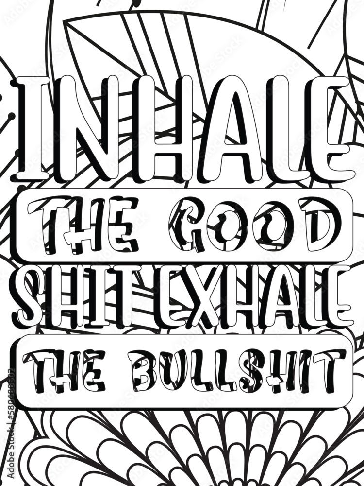Funny-Quotes Coloring pages. Coloring page for adults and kids. Vector ...