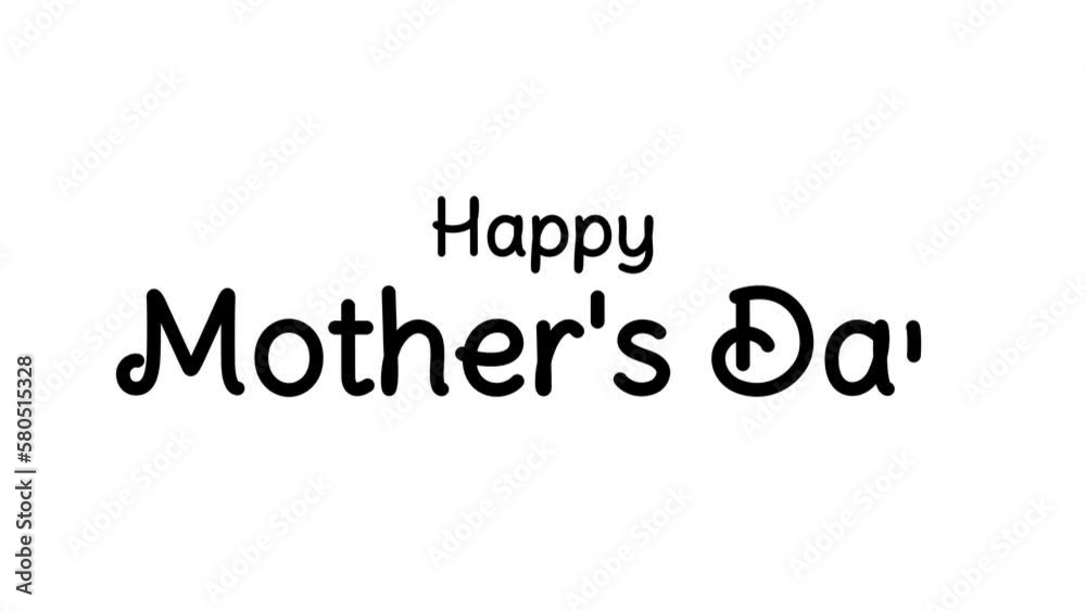 Happy Mother's Day. Animation mother day. Mother day animated. Animation 4k for mother's day, shop, discount, sale, flyer, decoration. Lettering style. Happy Mother's Day. Animation mother day. Mother day animated. Animation 4k for mother's day, shop, discount, sale, flyer, decoration. Lettering style.