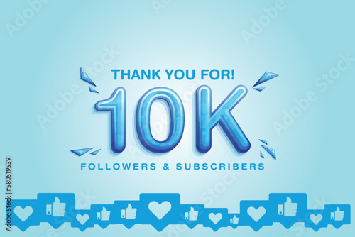 Cherishing the support of 10000 or 10k followers or subscribers on social platform