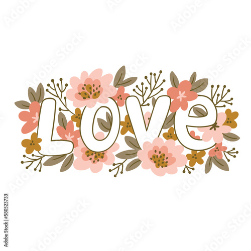 Bouquet of red and pink flowers with lettering  love . Cute hand drawn vector illustration for valentines day and greetings card. Isolated object on white.