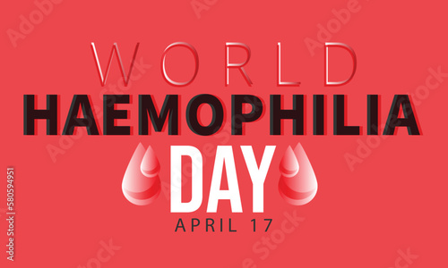 World Haemophilia Day. Template for background, banner, card, poster 