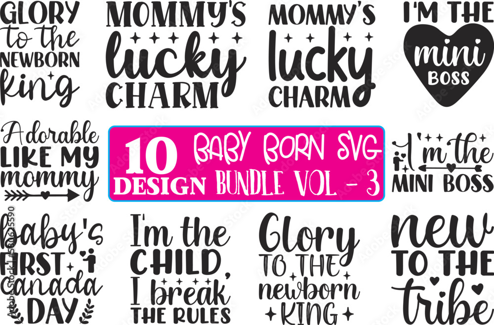 Baby Born SVG Bundle Vol - 3