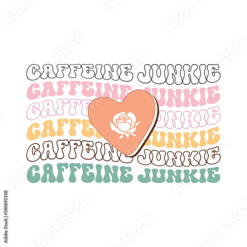 Caffeine Junkie