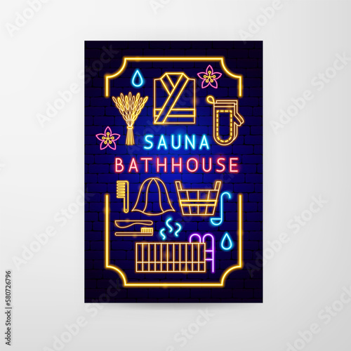 Sauna Bathhouse Neon Flyer. Vector Illustration of Washing Procedure. Clean and Wash. Glowing Led Lamp Promotion.