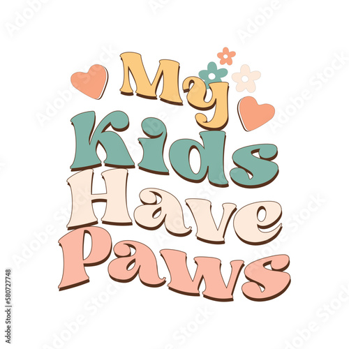 My Kids Have Paws
