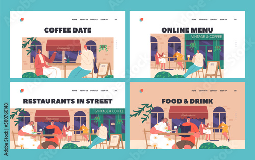 Street Restaurants Landing Page Template Set. People Chatting, Enjoying Drinks And Meals In Outdoor Cafe, Illustration
