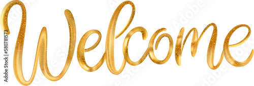 Welcome sign gold lettering typographic metallic glitter calligraphy.