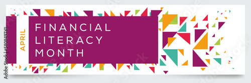 Financial Literacy Month, held on April.